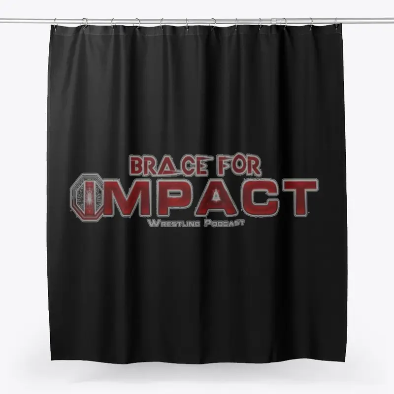 Brace For Impact Shower Curtain