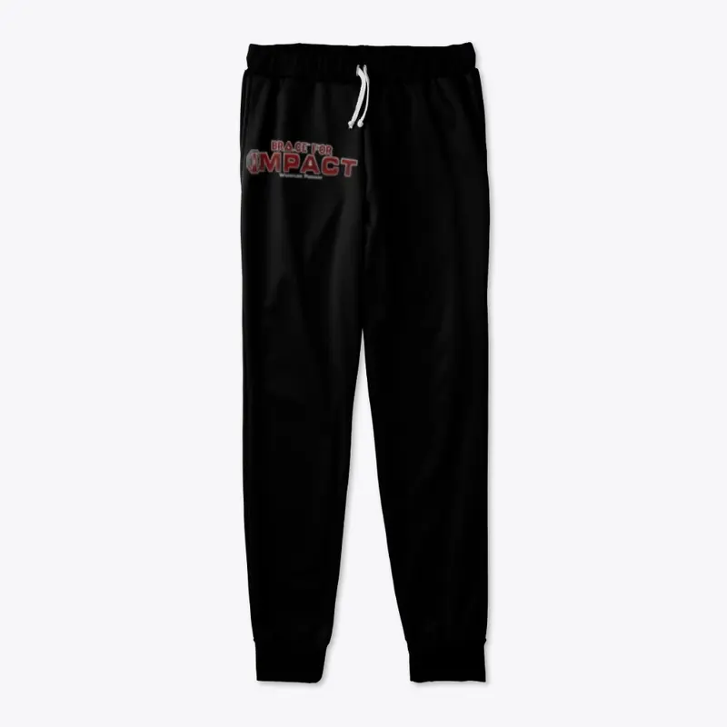 Brace For Impact Joggers